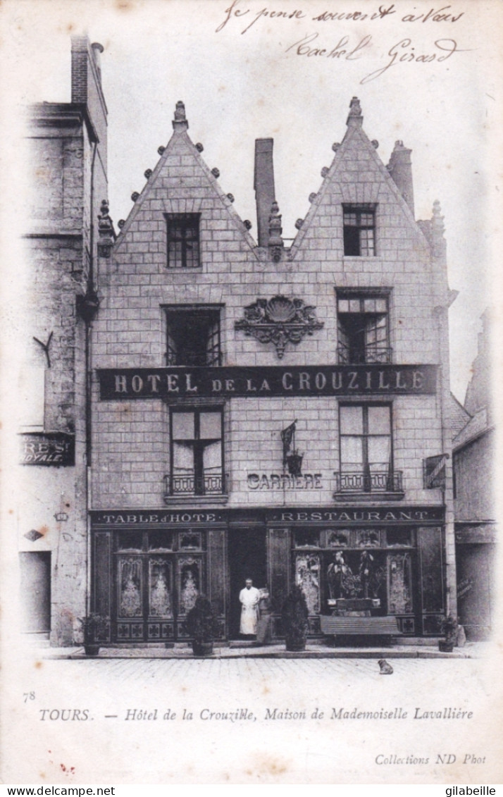 37 - Indre Et Loire - TOURS - Hotel De Crouzille - Maison De Mademoiselle Lavalliere - Tours