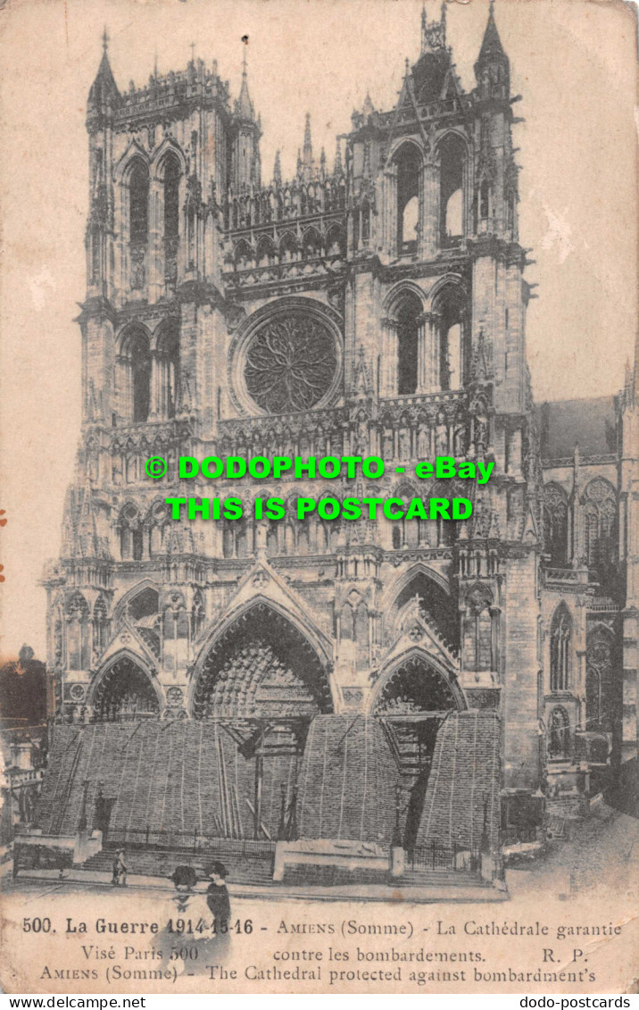 R546209 Amiens. Somme. The Cathedral Protected Against Bombardment. R. Pruvost - Monde