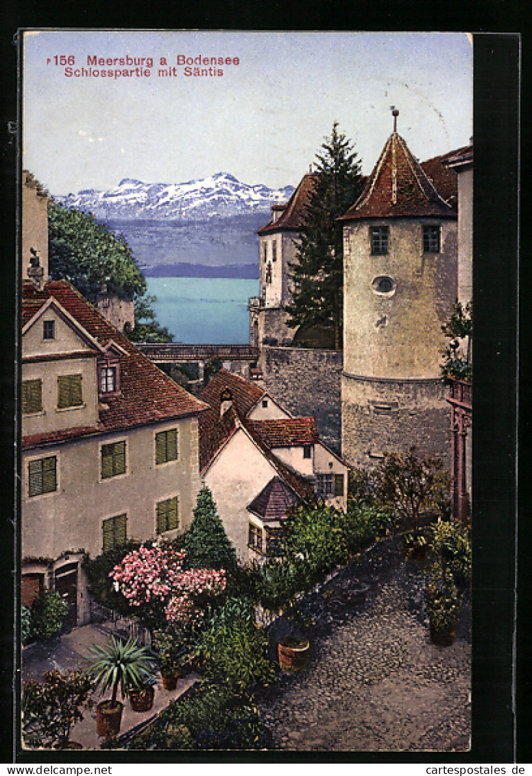 AK Meersburg A. Bodensee, Schlosspartie Mit Säntis  - Meersburg