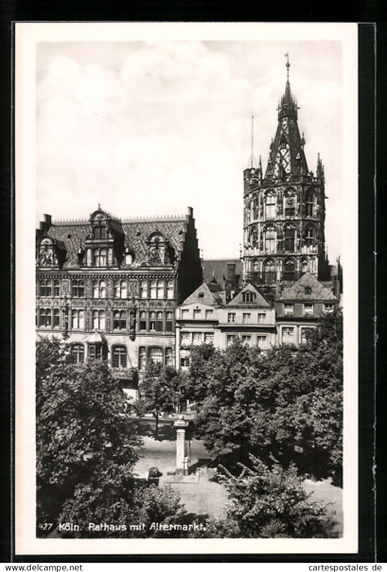 AK Köln, Rathaus Mit Altermarkt  - Köln