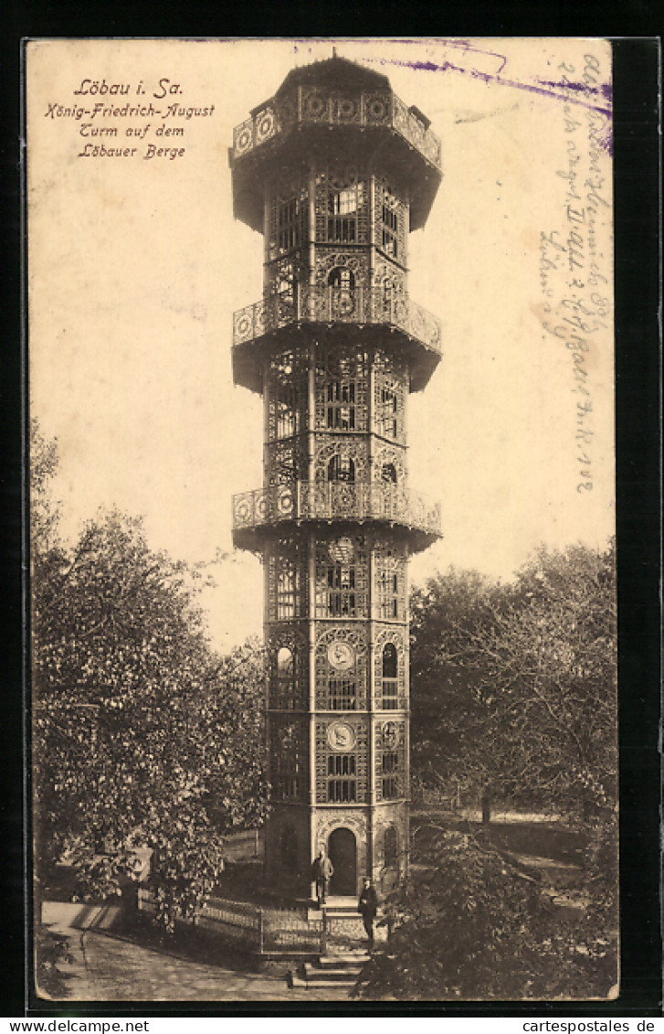 AK Löbau I. Sa., König-Friedrich-August Turm Auf Dem Löbauer Berge  - Loebau