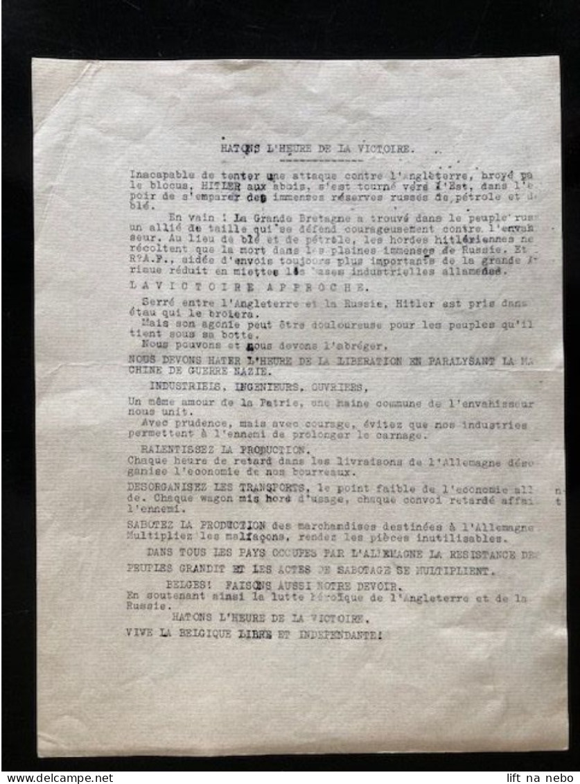 Tract Presse Clandestine Résistance Belge WWII WW2 'Hatons L'heure De La Victoire' - Documenti