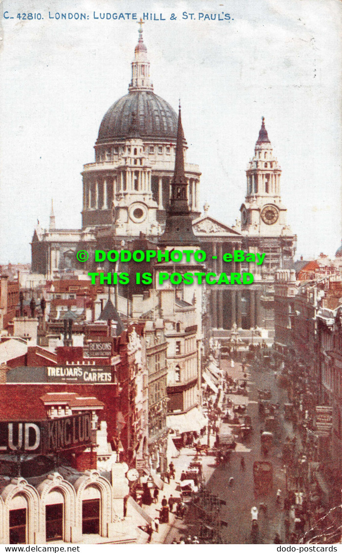 R546365 London. Ludgate Hill And St. Paul. Photochrom. Celesque Series. 1912 - Autres & Non Classés