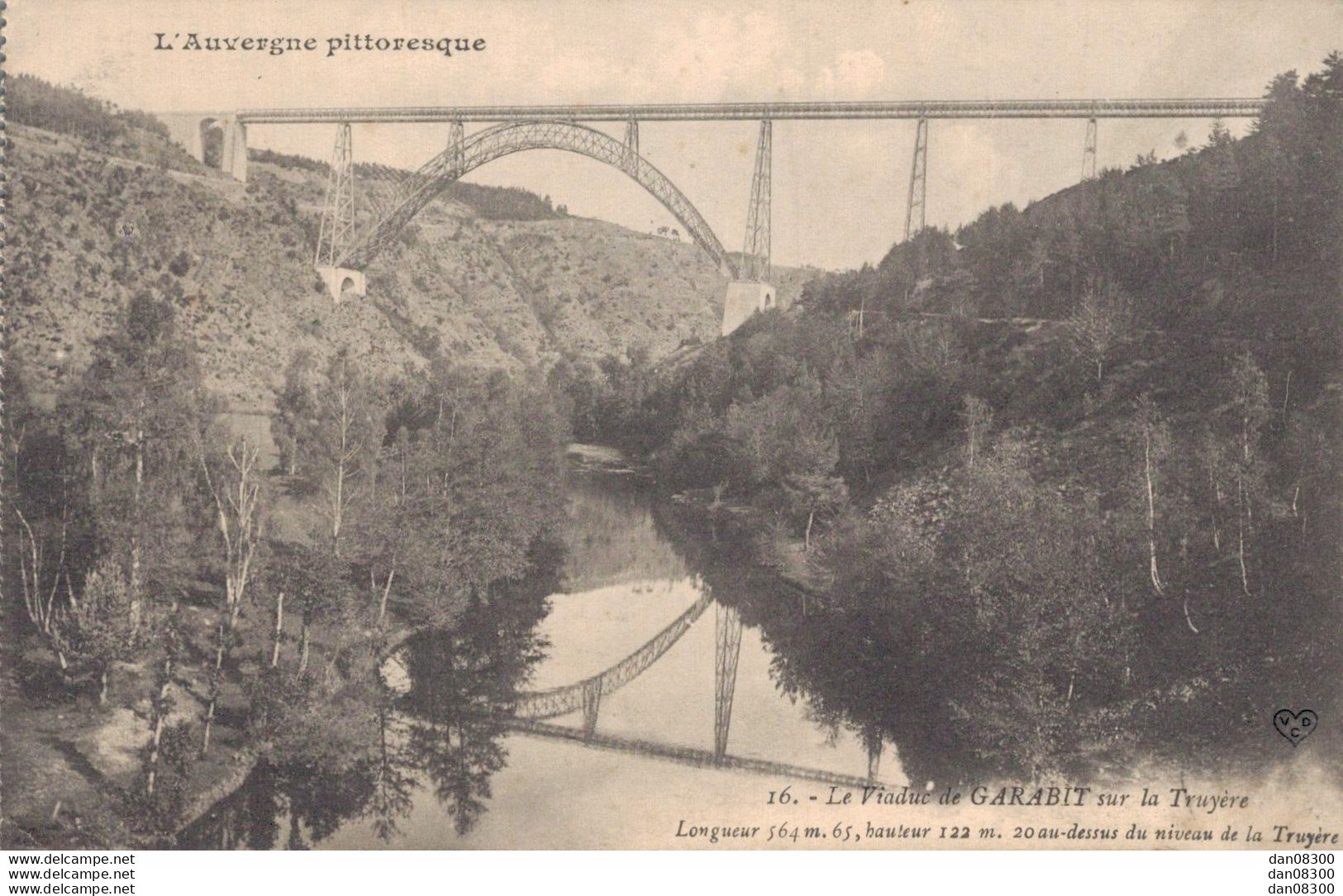 15 LE  VIADUC DE GARABIT SUR LA TRUYERE - Sonstige & Ohne Zuordnung