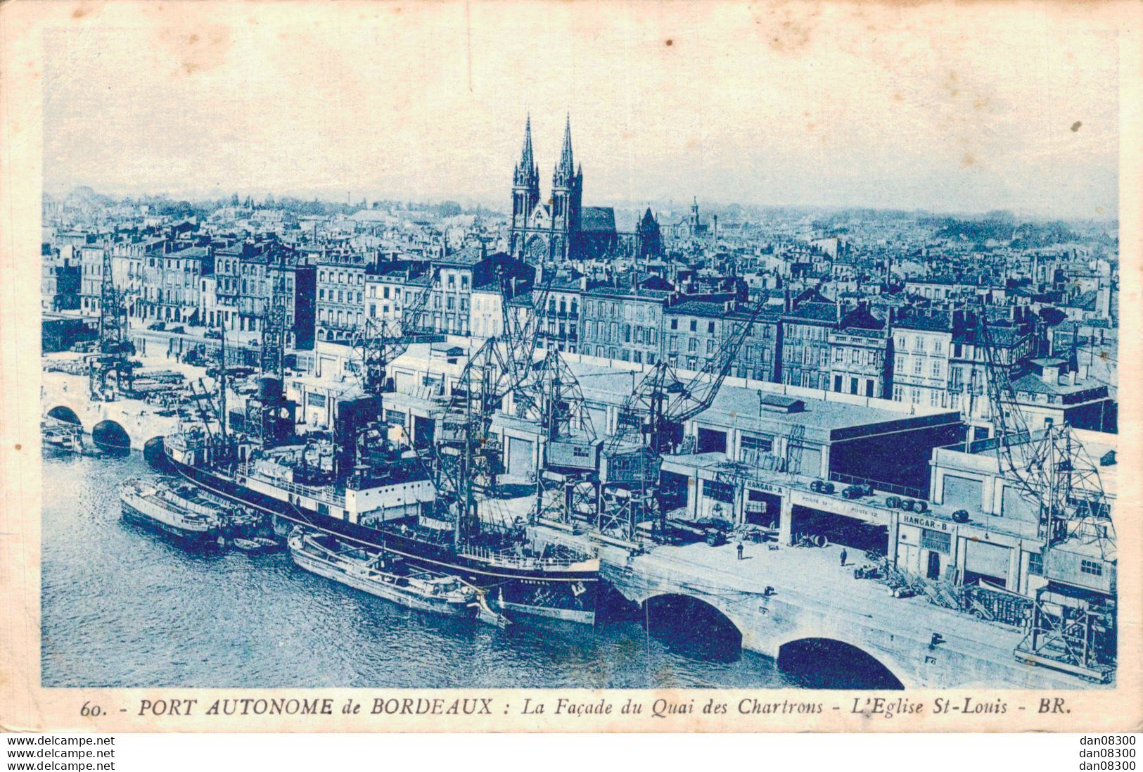 33 PORT AUTONOME DE BORDEAUX LA FACADE DU QUAI DES CHARTRONS L'EGLISE SAINT LOUIS - Bordeaux