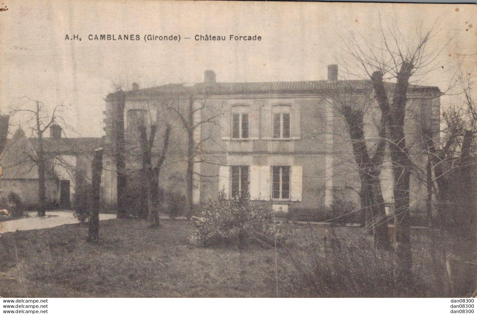 33 CAMBLANES CHATEAU FORCADE - Autres & Non Classés