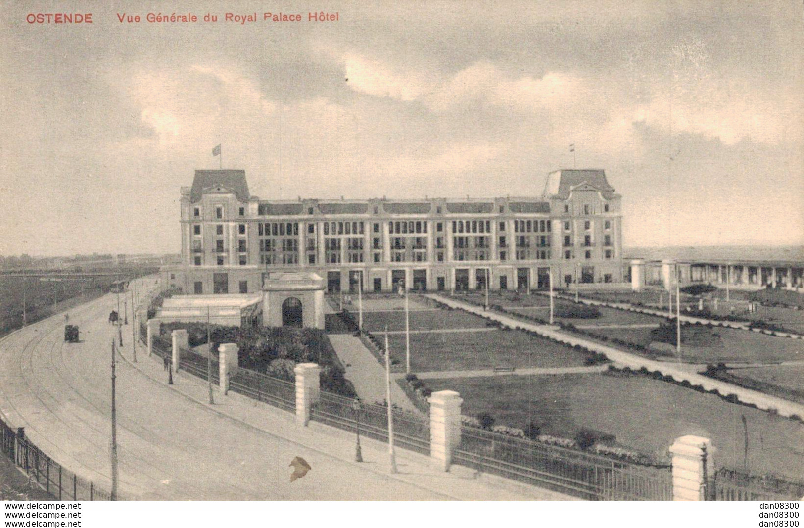 BELGIQUE OSTENDE VUE GENERALE DU ROYAL PALACE HOTEL - Oostende