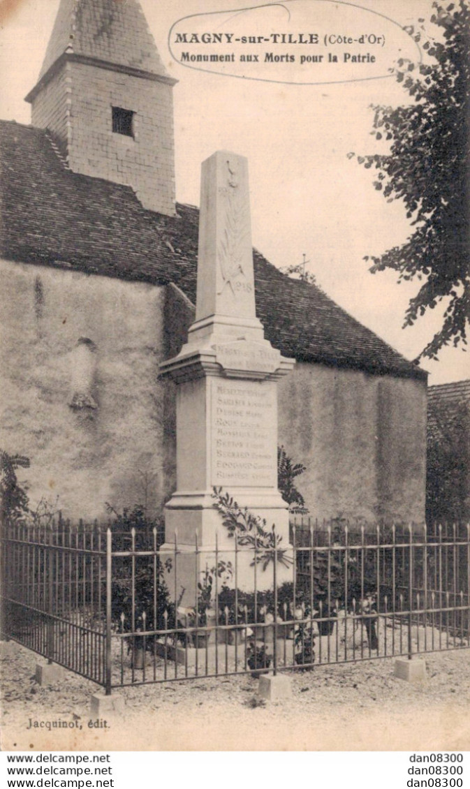 21 MAGNY SUR TILLE MONUMENT AUX MORTS POUR LA PATRIE - Oorlogsmonumenten