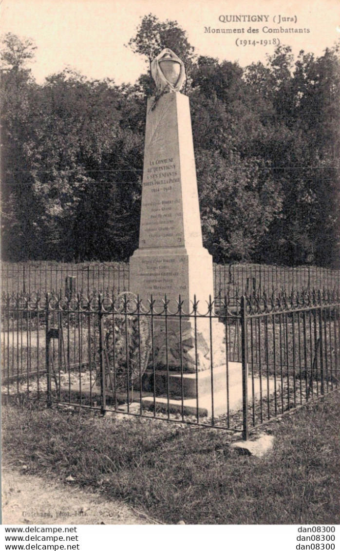 39 QUINTIGNY MONUMENT DES COMBATTANTS 1914-1918 - Kriegerdenkmal