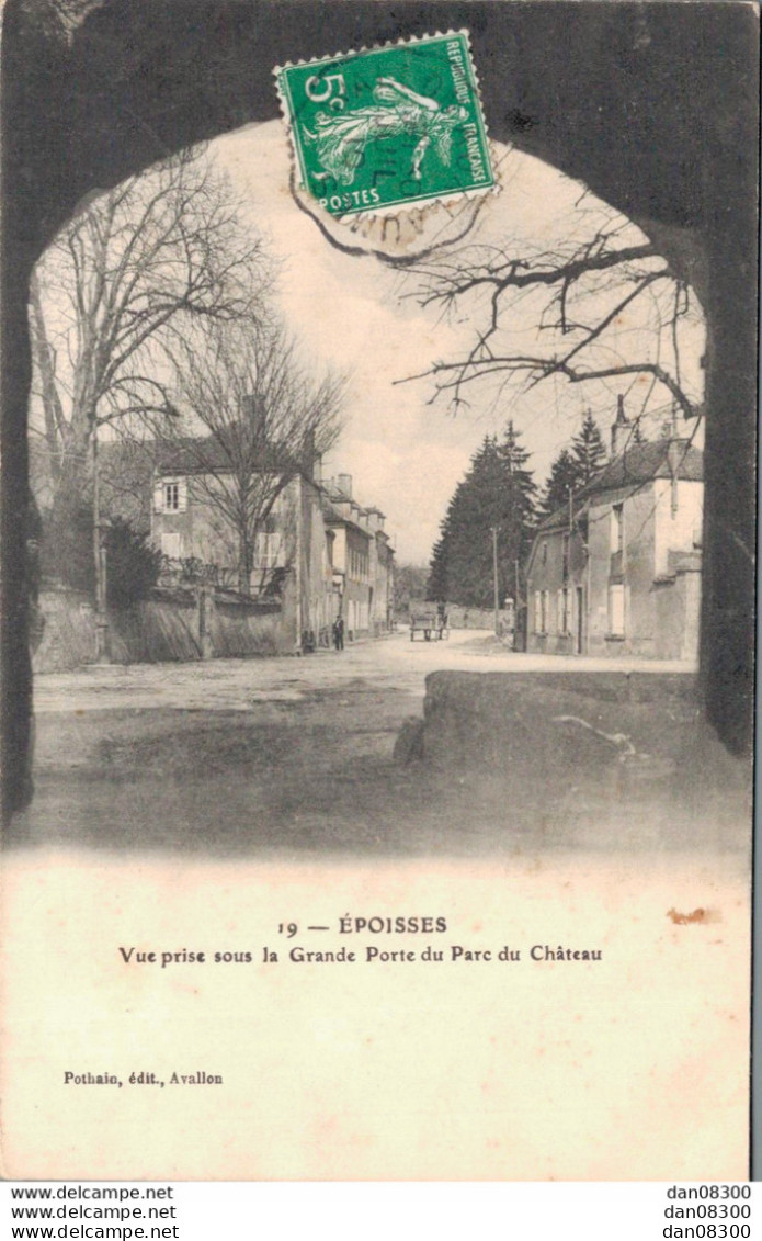 21 EPOISSES VUE PRISE SOUS LA GRANDE PORTE DU PARC DU CHATEAU - Other & Unclassified