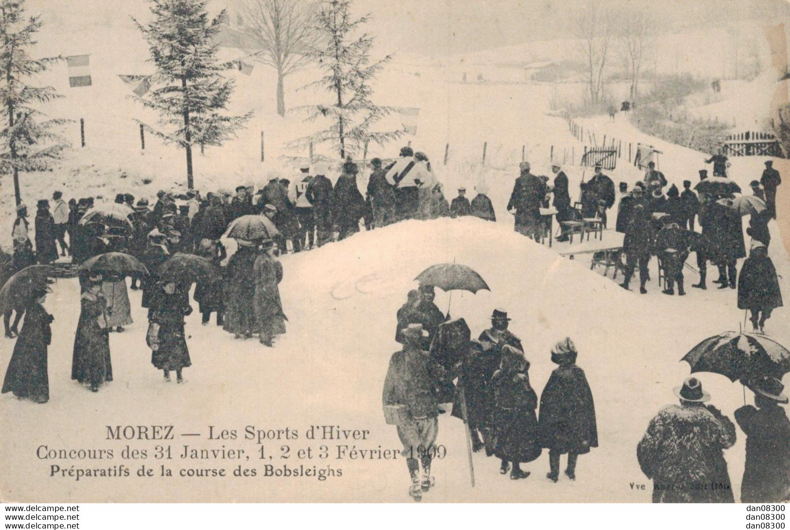 39 MOREZ PREPARATIFS DE LA COURSE DE BOBSLEIGHS CONCOURS DES 31 JANVIER 1 2 ET 3 FEVRIER 1909 - Sport Invernali