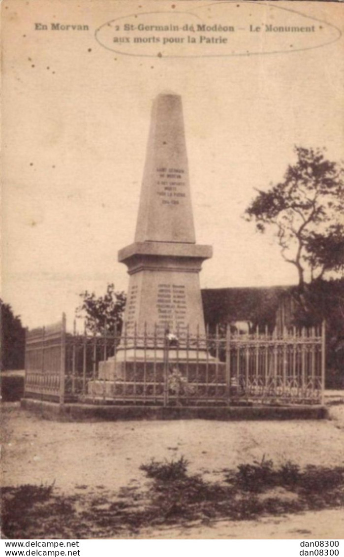 RARE  21 SAINT GERMAIN DE MODEON LE MONUMENT AUX MORTS POUR LA PATRIE - Kriegerdenkmal