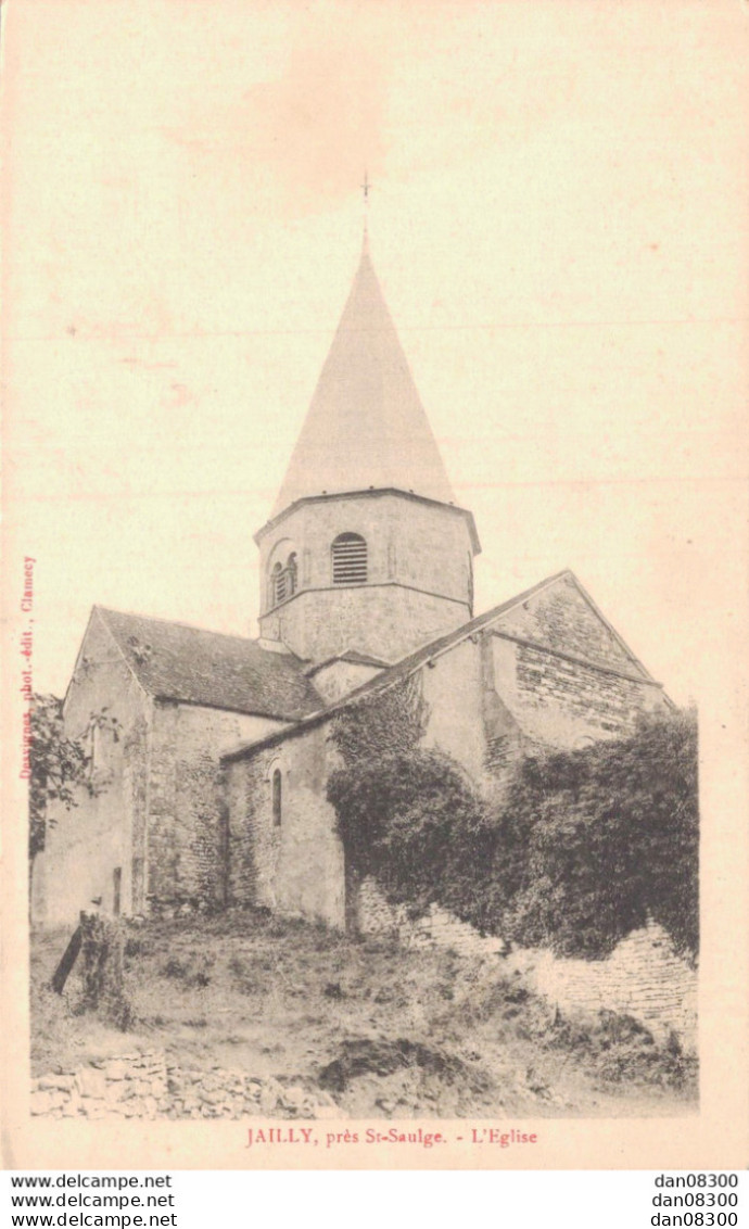 58 JAILLY PRES SAINT SAULGE L'EGLISE - Other & Unclassified
