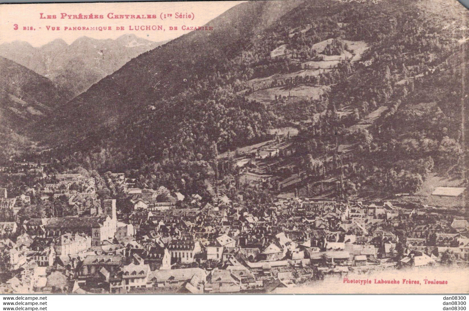 31 VUE PANORAMIQUE DE LUCHON DE CAZARILH - Luchon