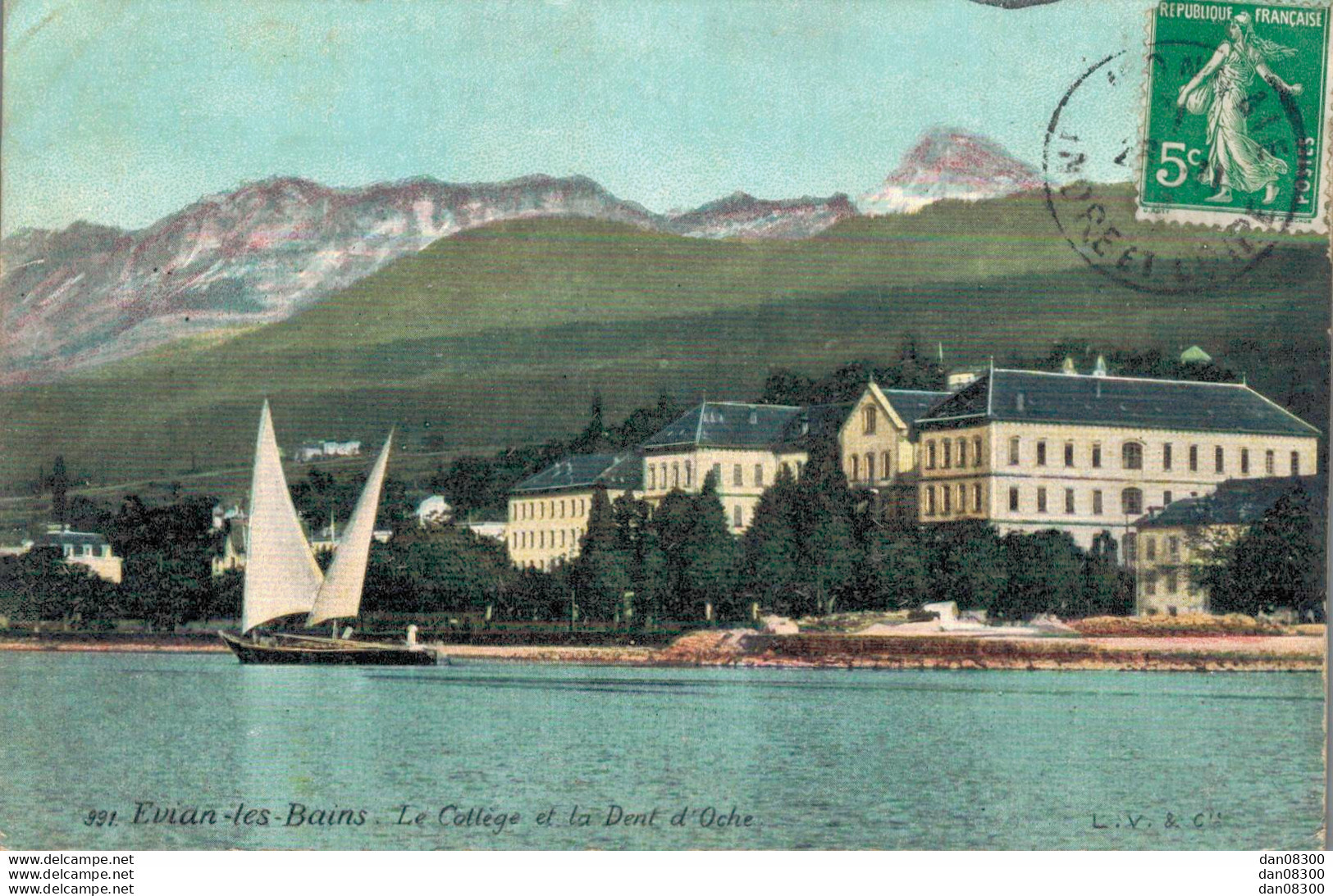 74 EVIAN LES BAINS LE COLLEGE ET LA DENT D'OCHE - Evian-les-Bains