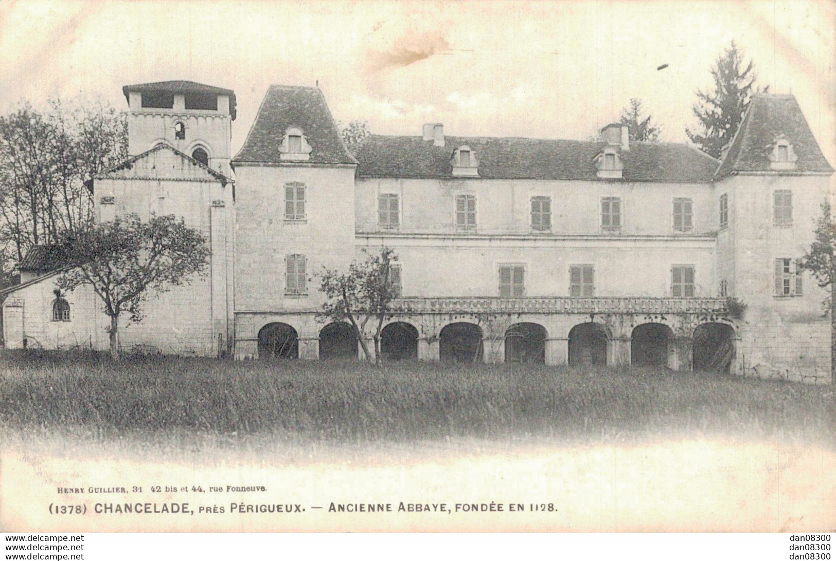 24 CHANCELADE PRES PERIGUEUX ANCIENNE ABBAYE FONDEE EN 1128 - Andere & Zonder Classificatie