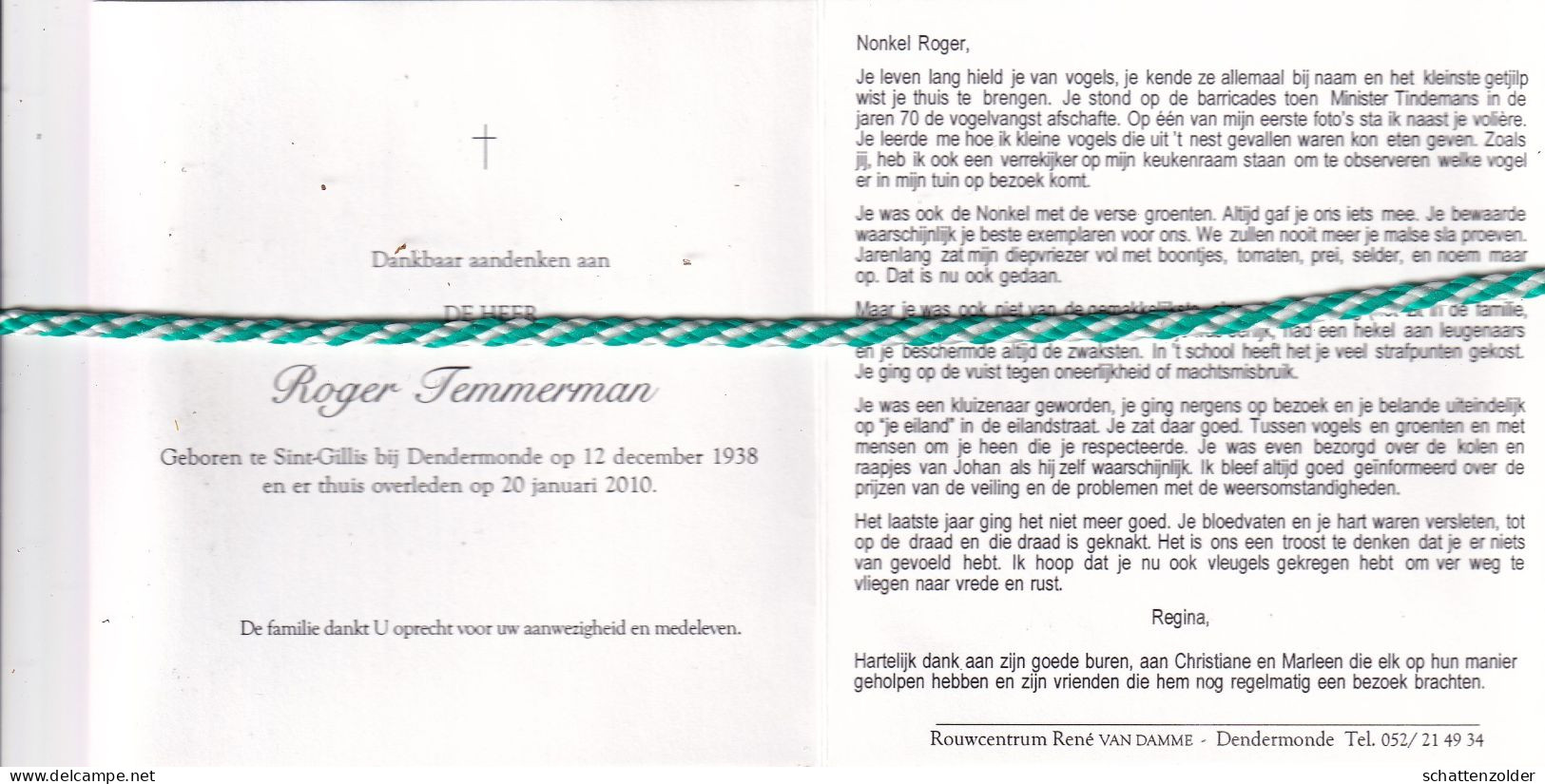 Roger Temmerman, Sint-Gillis Bij Dendermonde 1938, 2010. Foto Tekening - Obituary Notices