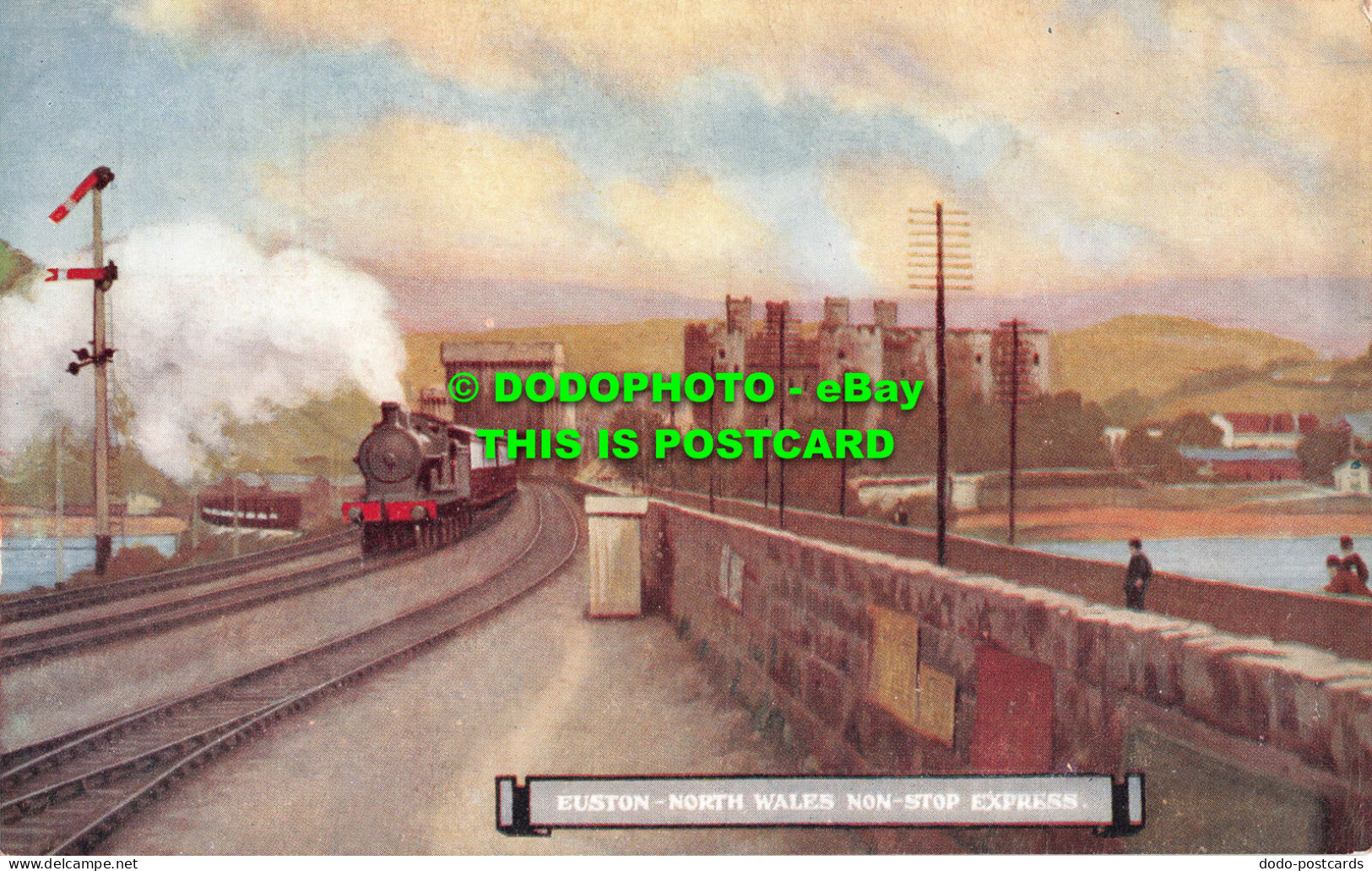 R546524 Euston. North Wales Non Stop Express. McCorquodale. L. And N. W. Series. - World