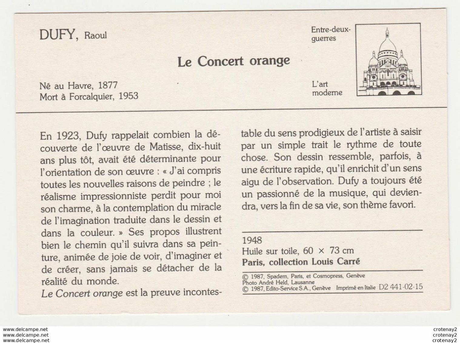 Peintre Tableaux LE CONCERT ORANGE Par Raoul DUFY Né Au Havre En 1877 Mort à Forcalquier En 1953 VOIR DOS - Malerei & Gemälde