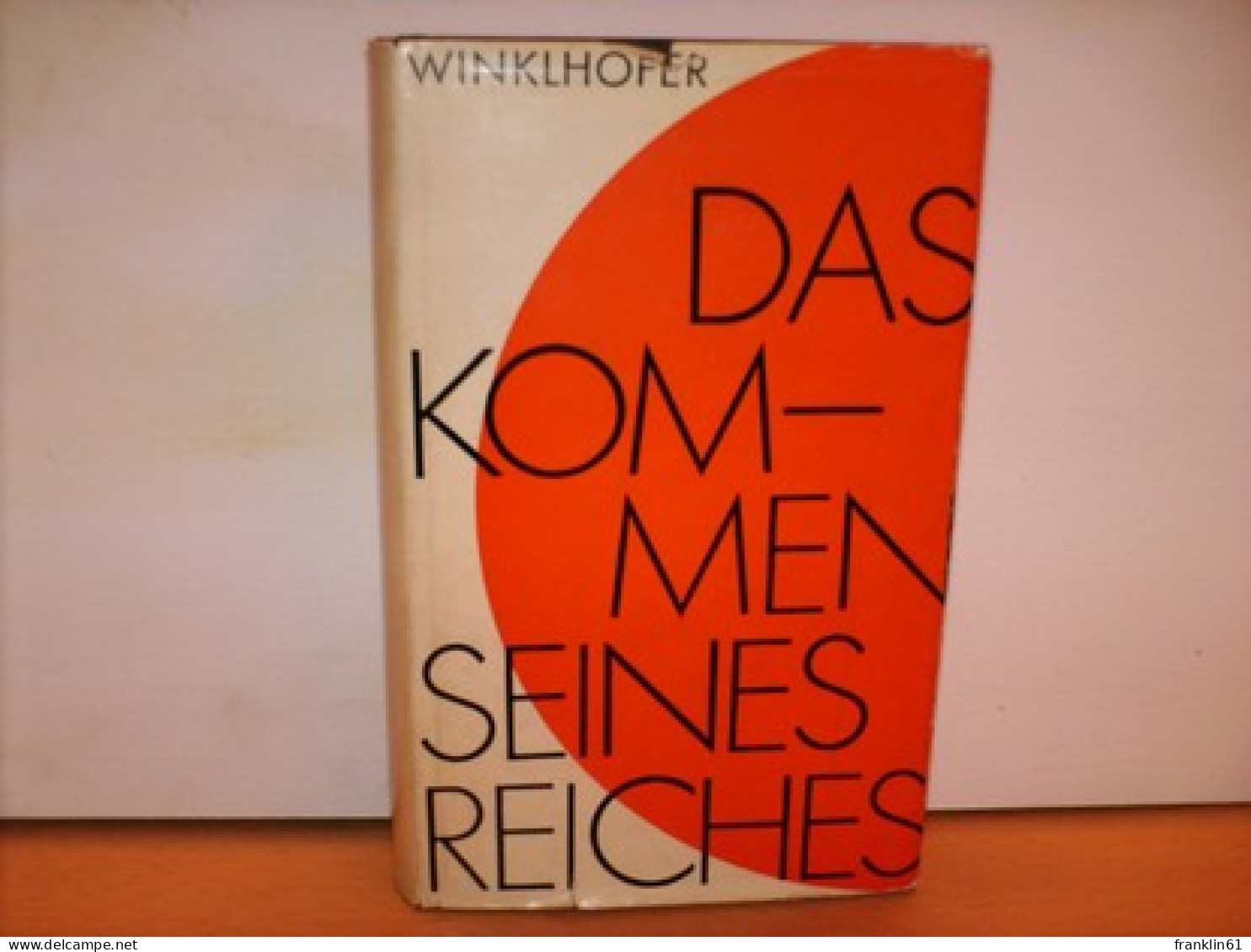 Das  Kommen Seines Reiches : Von Den Letzten Dingen - Altri & Non Classificati