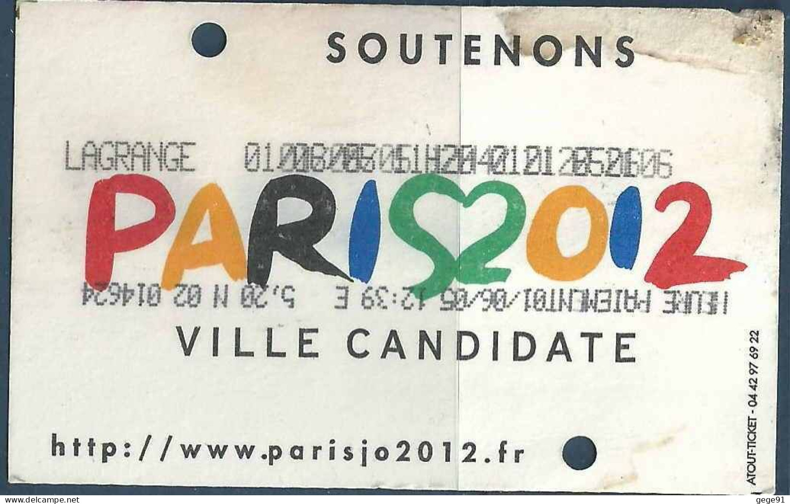Ticket Parking - Candidature De Paris Aux Jeux Olympiques De 2012 - Altri & Non Classificati