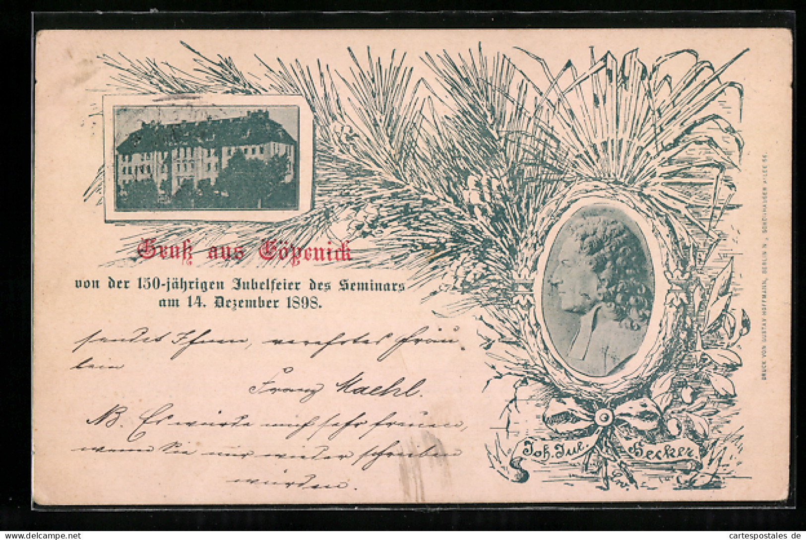 AK Berlin-Köpenick, Cöpenick, Festpostkarte, 150-Jähr. Jubelfeier Des Seminars 1898, Joh. Jul. Hecker  - Koepenick