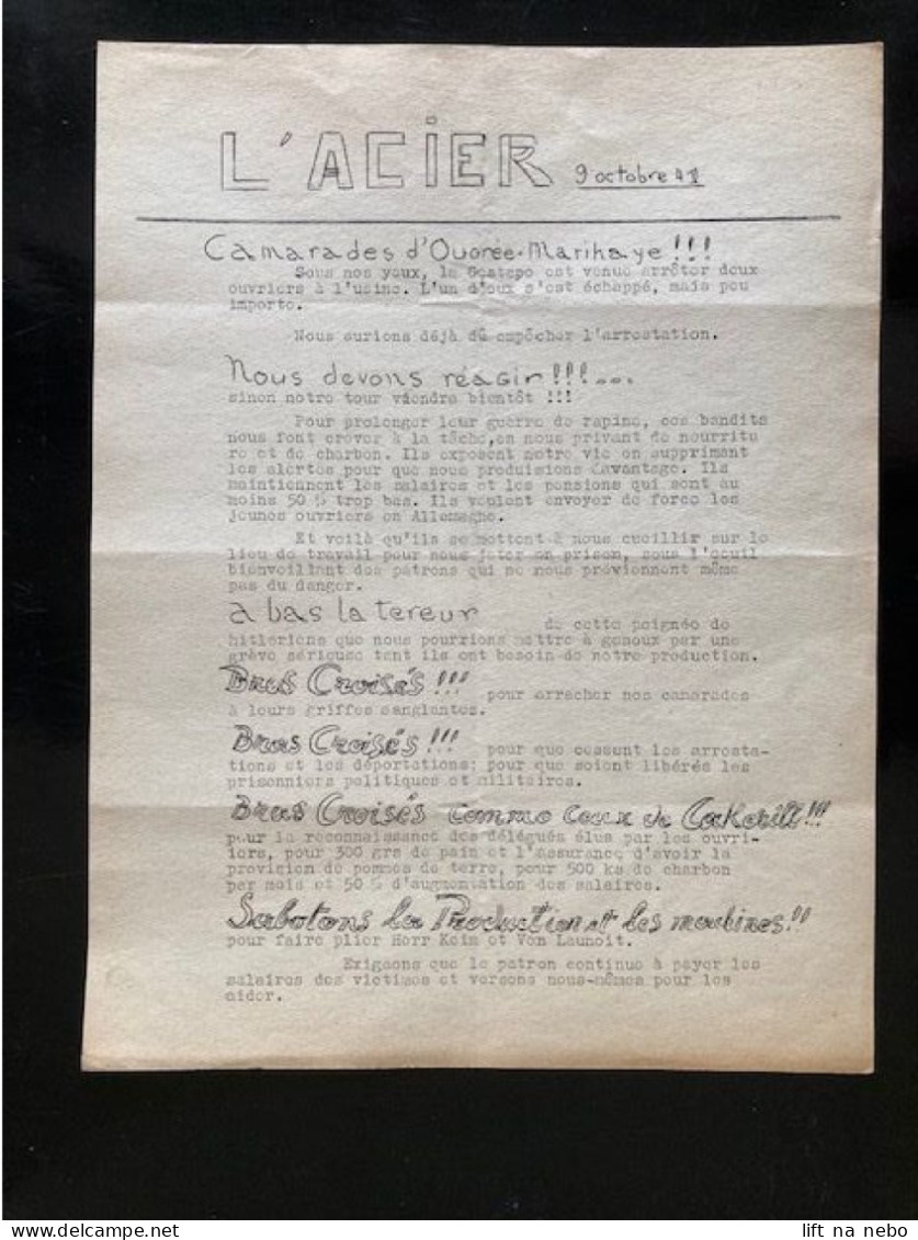 Tract Presse Clandestine Résistance Belge WWII WW2 'L'ACIER 9 Octobre 1941' Camarades D'Ougrée-Marihaye!!! Sous Nos... - Documenten