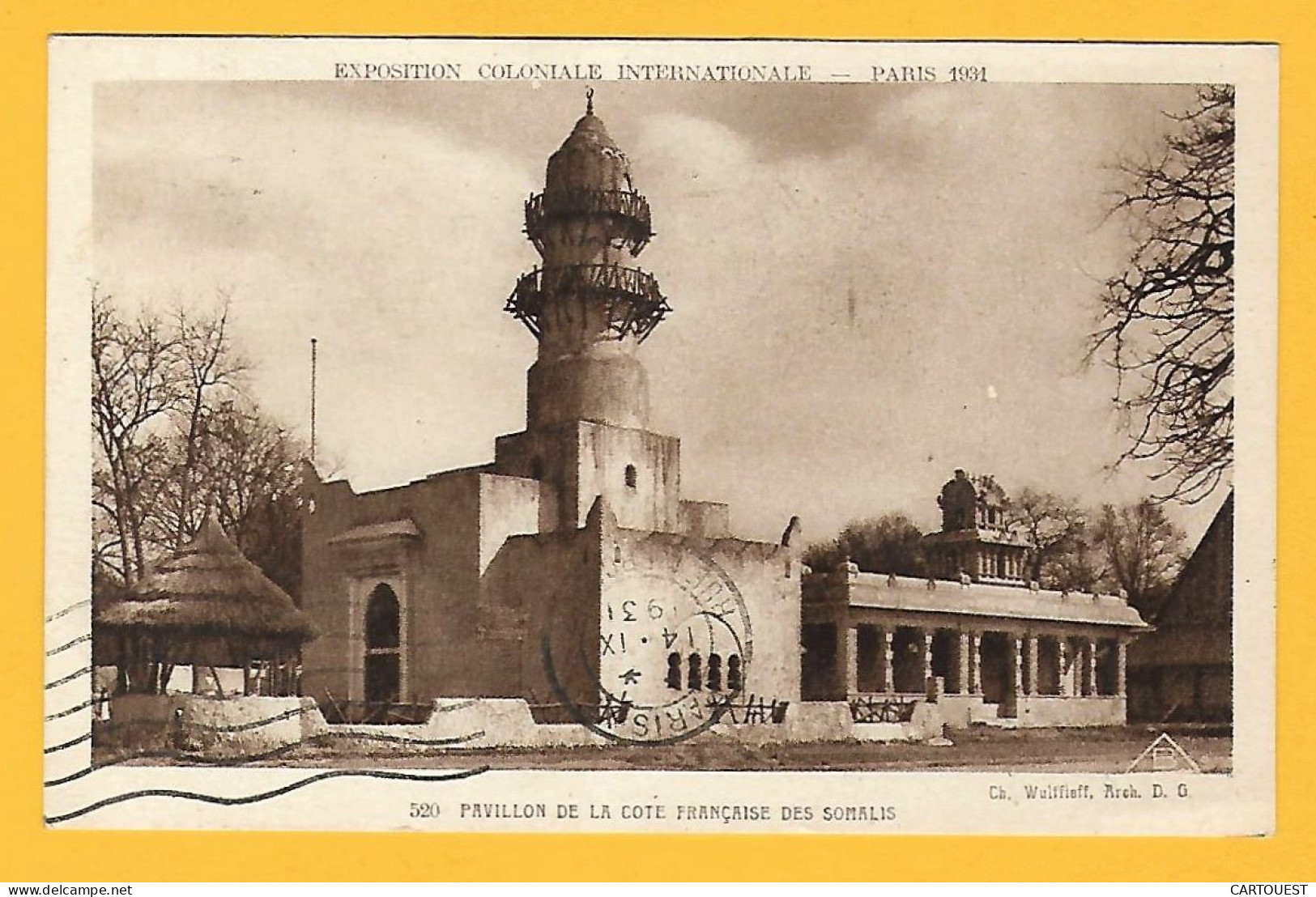 CPA PARIS 1931 - Exposition Coloniale Internationale - Pavillon Côte Française Somalis ( Timbrée Expo Coloniale ) - Exhibitions