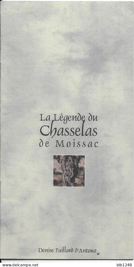 Publicité Depliant Carton La Legende Du Chasselas De Moissac 12 Pages - Other & Unclassified