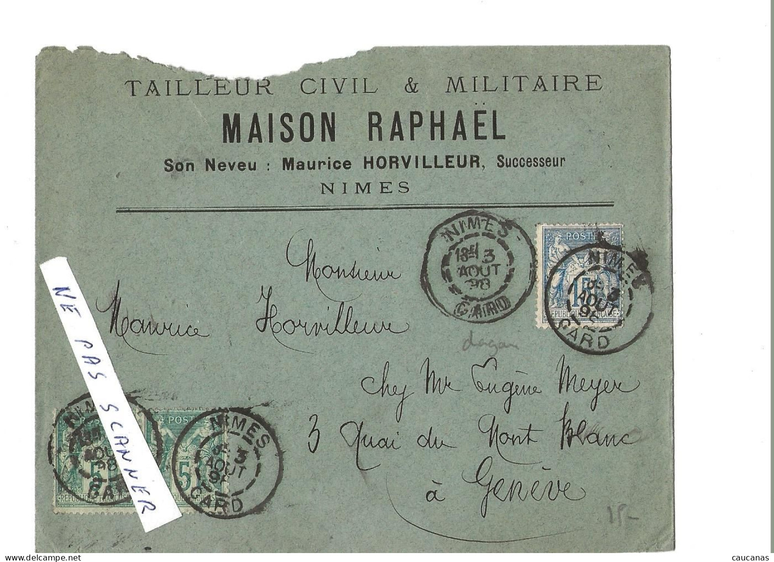 NIMES  Maison RAPHAEL  Courrier Pour Genève  Beaux Cachet 1898 - Textile & Clothing