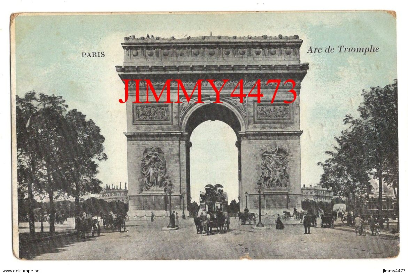 CPA - PARIS En 1911 - Arc De Triomphe ( Place Bien Animée, Attelages ) - Arc De Triomphe