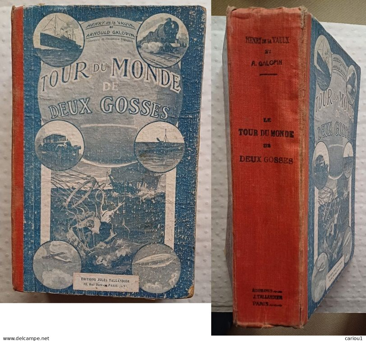 C1 Roman Populaire GALOPIN Le TOUR DU MONDE DE DEUX GOSSES Complet RELIURE 1925 - 1901-1940