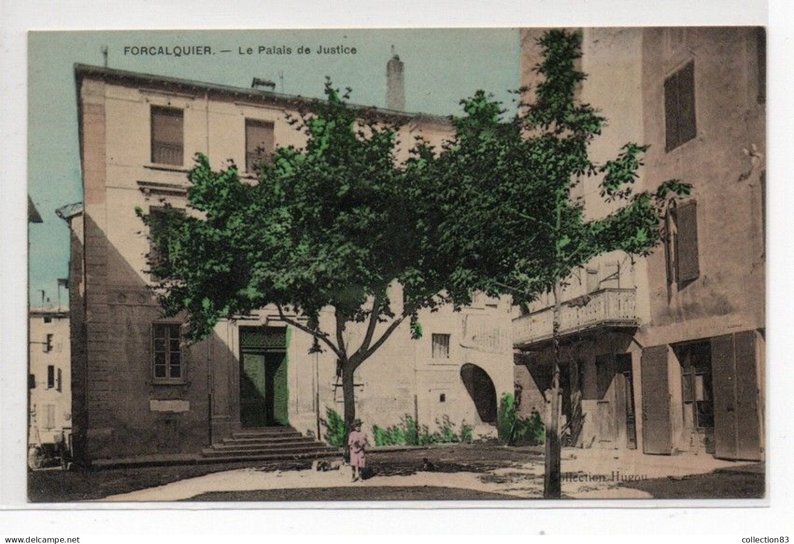 CPA FORCALQUIER Le Palais De Justice - Forcalquier