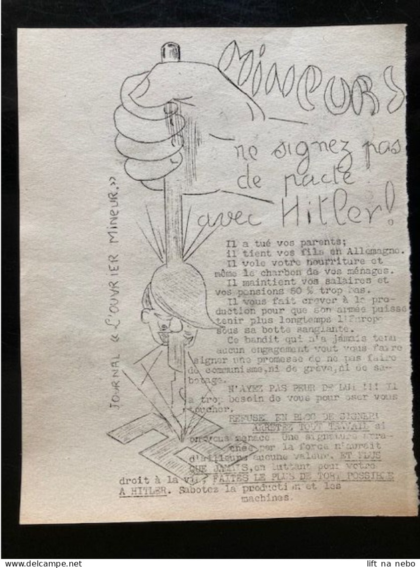 Tract Presse Clandestine Résistance Belge WWII WW2 'Mineurs Ne Signez Pas De Pacte Avec Hitler!' - Documentos