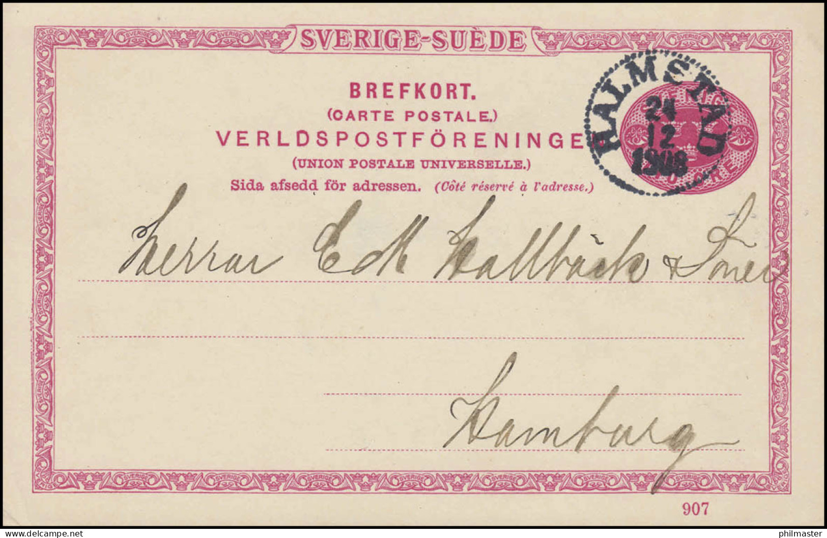 Postkarte P 25 SVERIGE-SUEDE Mit DV 907, HALMSTAD 24.12.1908 Nach Hamburg - Ganzsachen
