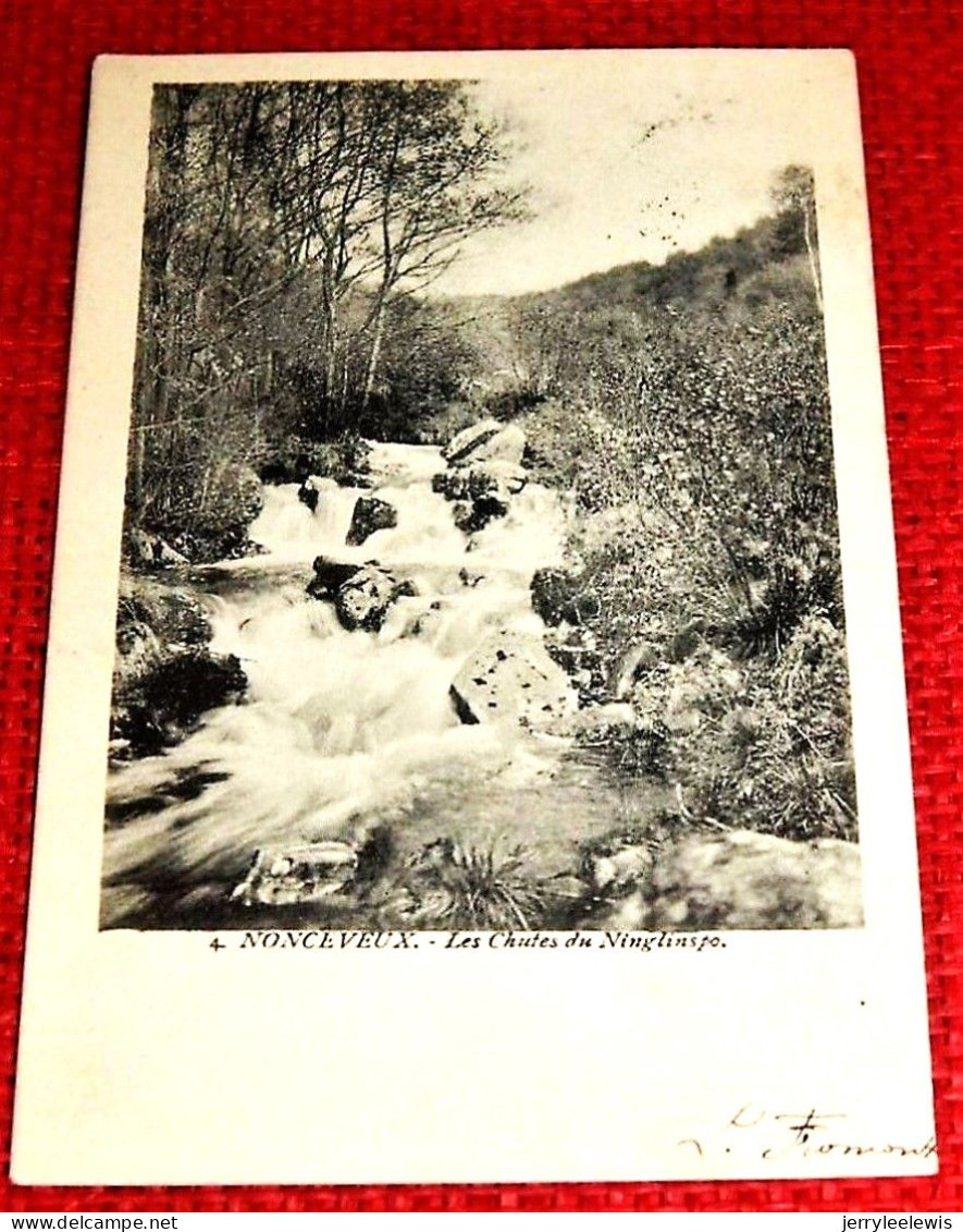 NONCEVEUX -  Les Chutes Du Ninglinspo  -  1904 - Aywaille