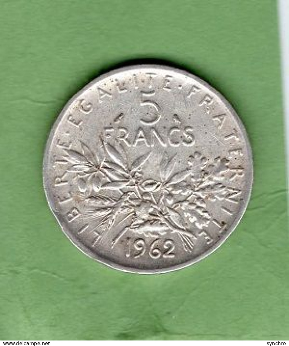 Semeuse 5 Francs  1962 - 5 Francs