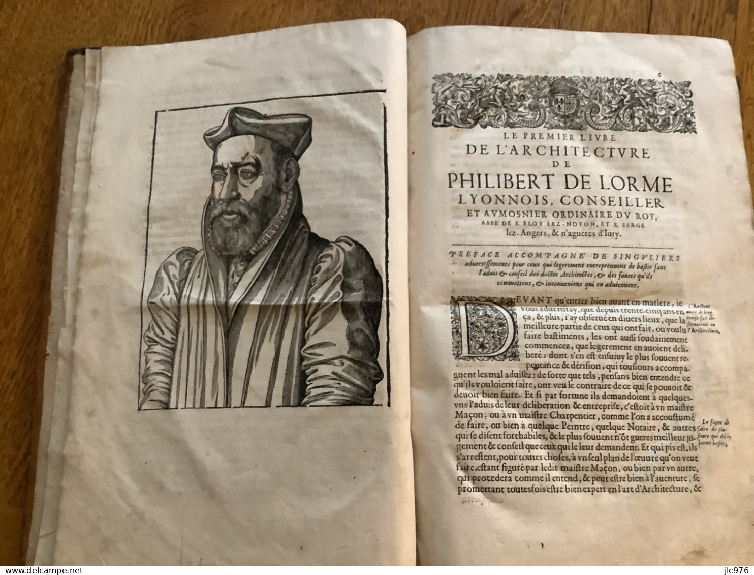Œuvres Complètes De PHILBERT DE L’ORME, Architecte Du Roi LouisXIV. - Antes De 18avo Siglo