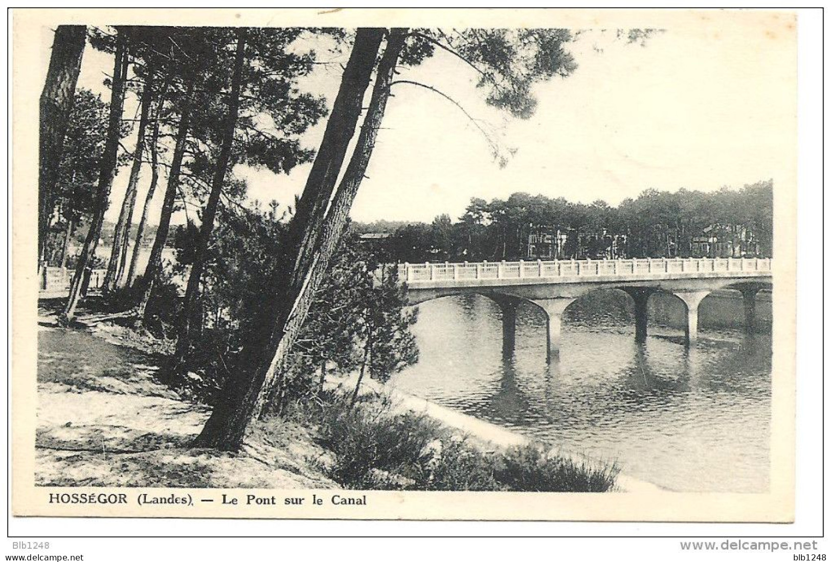 [40] Landes >  Hossegor Le Pont Sur Le Canal - Hossegor