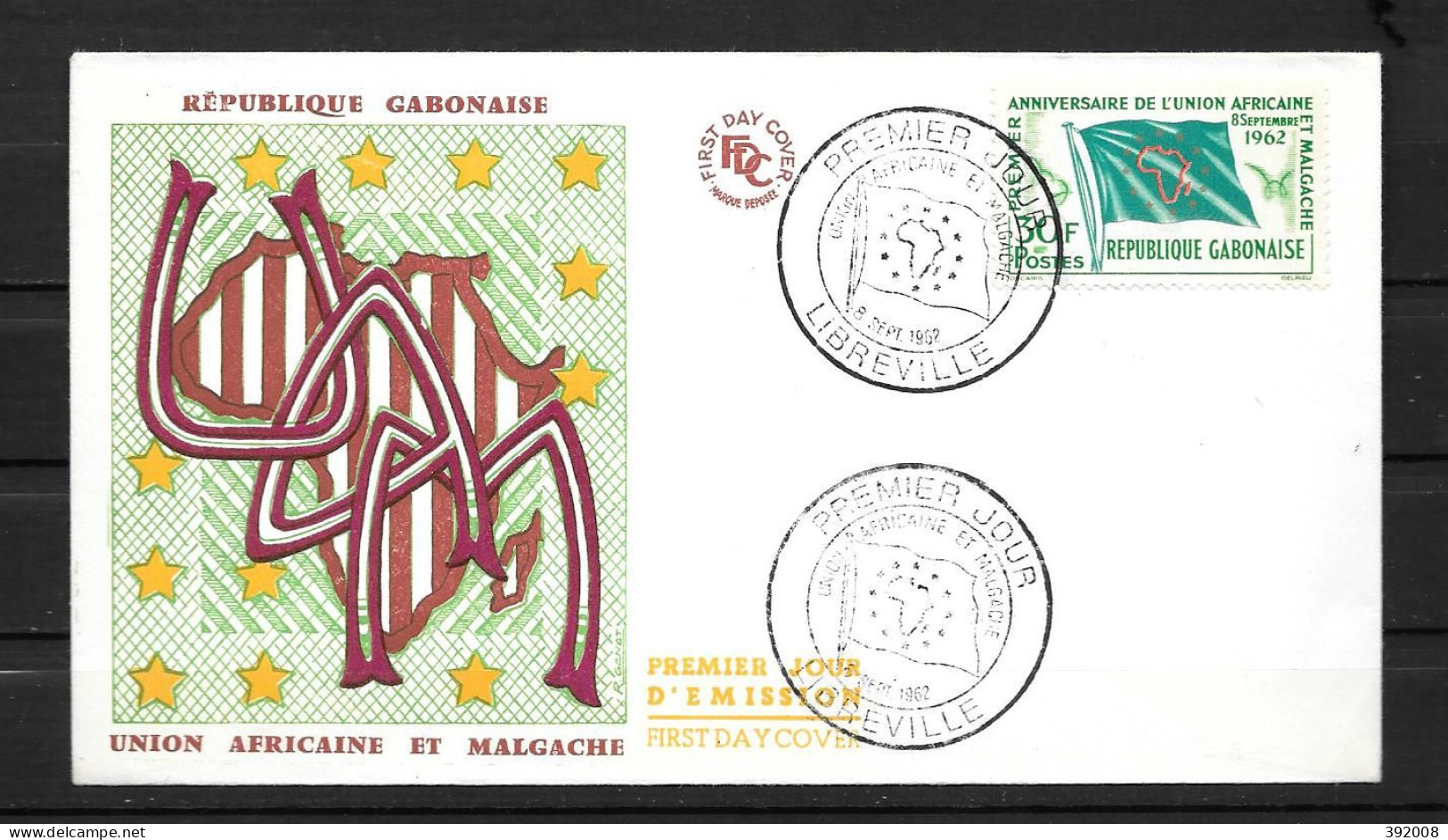 FDC - 1962 - Anniversaire Union Africaine - 7 - Gabon (1960-...)