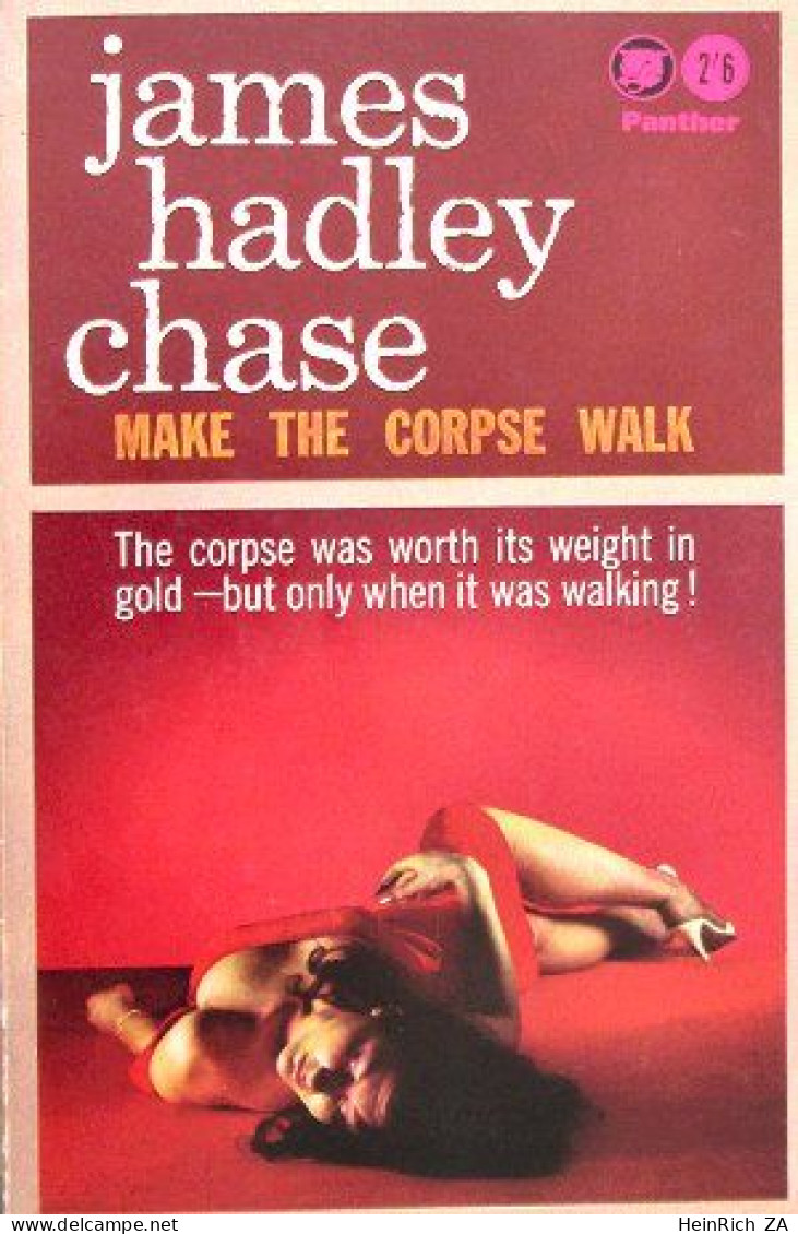 James Hadley Chase - Make The Corpse Walk - True Crime
