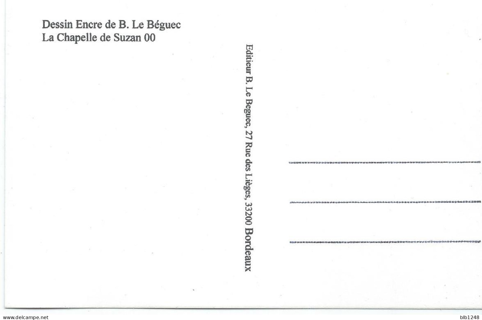 C P [40] Landes > Ousse Suzan La Chapelle 00  Dessin Encre Original De Bernard Le Beguec - Otros & Sin Clasificación