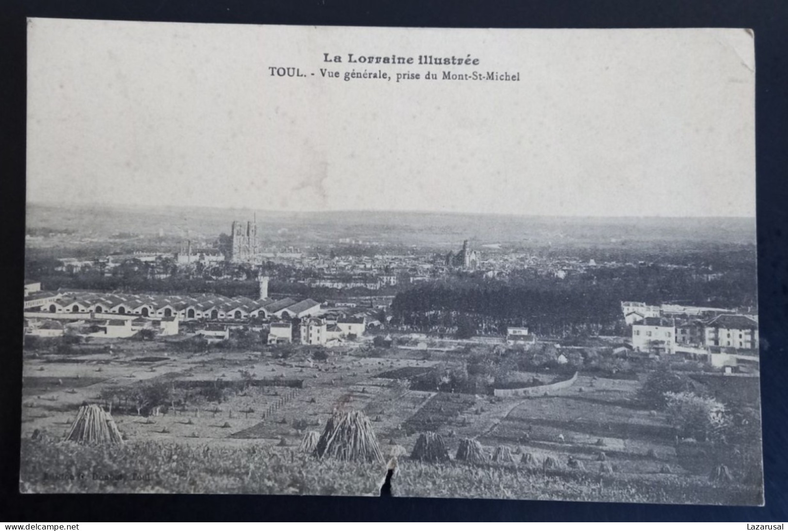 #15   Toul - Vue Generale - Prise Du Mont Saint Michel - Toul