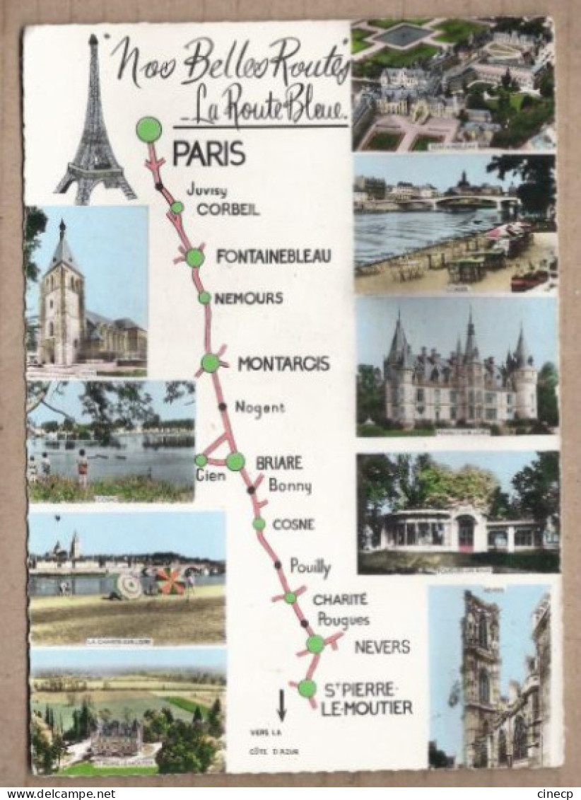 CPSM AUTOMOBILIA - ROUTE NATIONALE 7 - La Route Bleue - TB CP Géographique Parcours Paris à Saint-Pierre Le Moutier - Autres & Non Classés