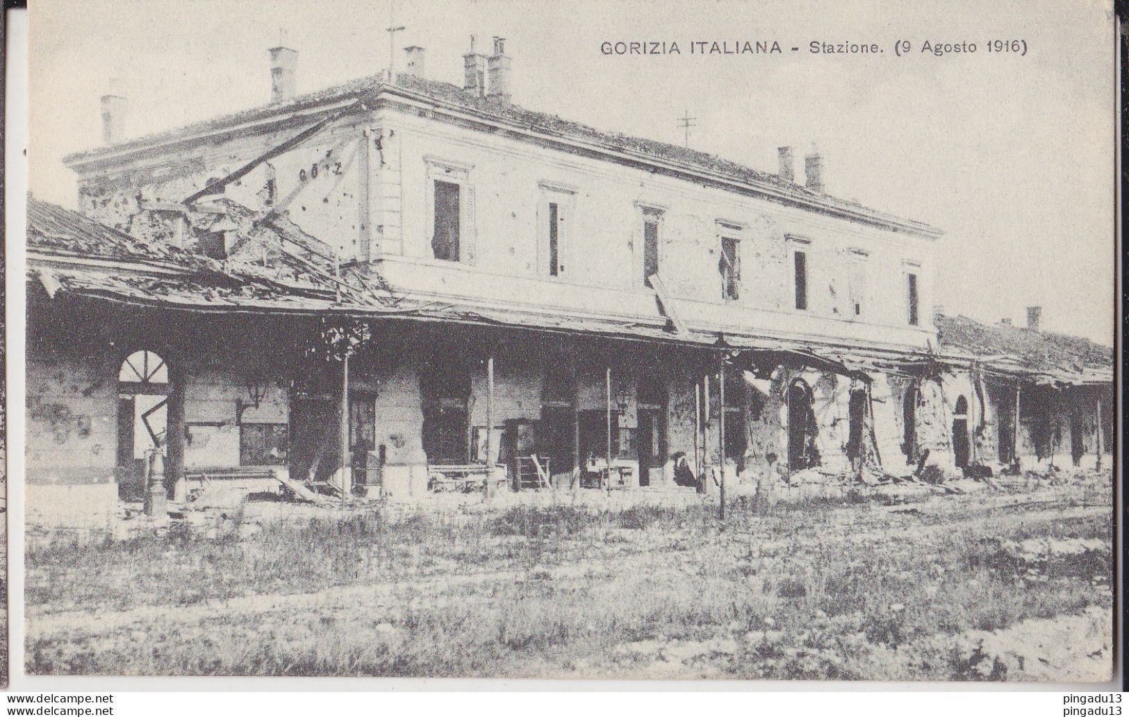 Fixe Gorizia Italiana Stazione Gare 9 Agosto 1916 - Gorizia