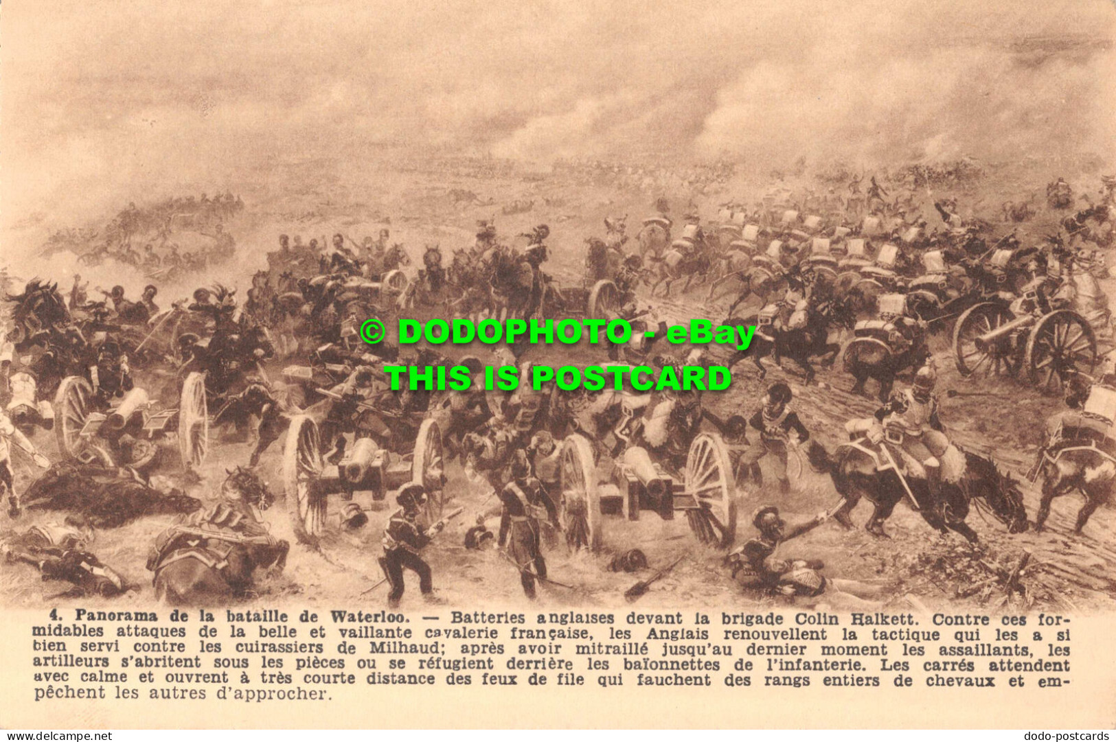 R547309 4. Panorama De La Bataille De Waterloo. Batter Anglaises Devant La Briga - World