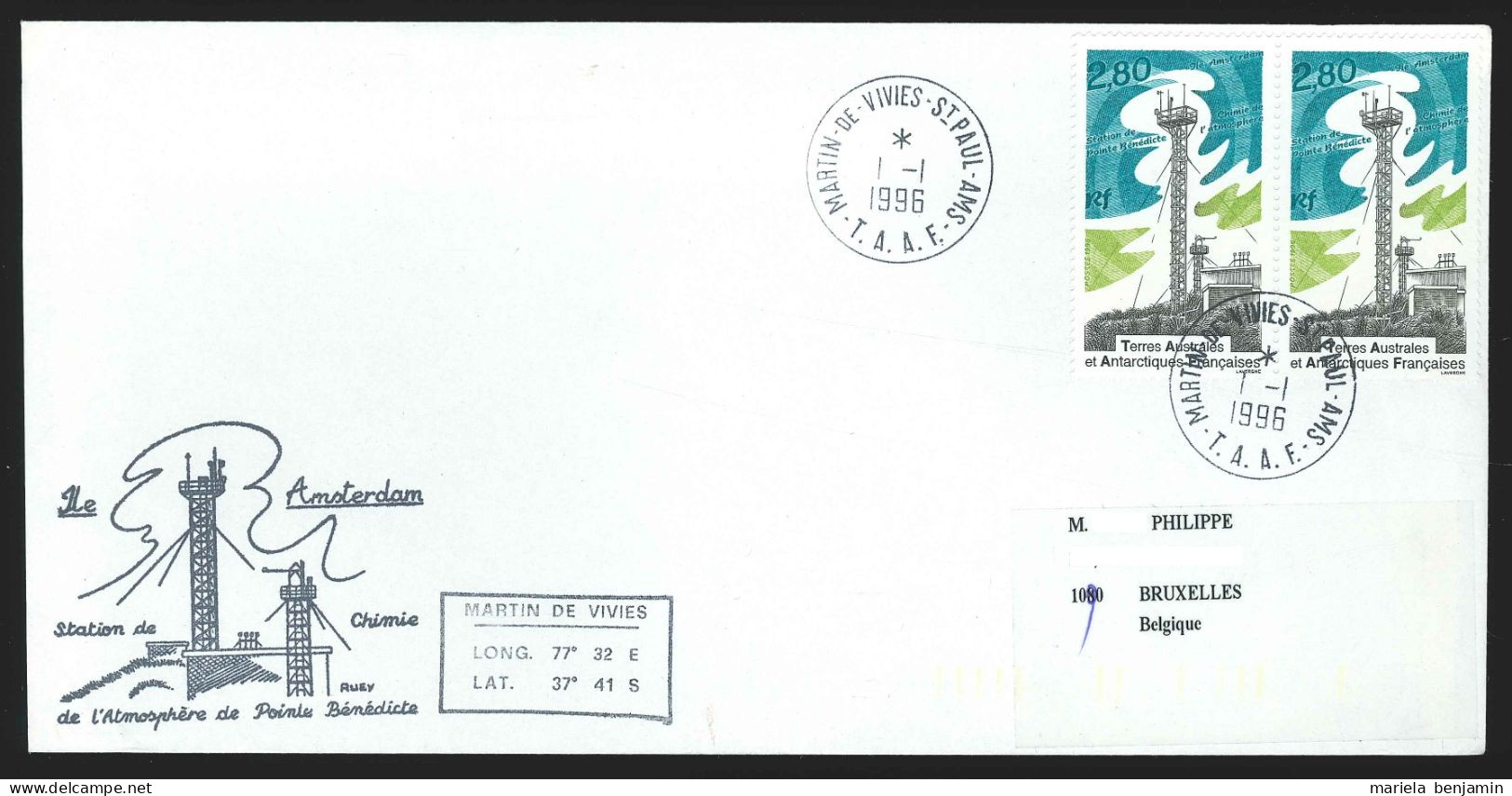 TAAF - St-Paul & Amsterdam - Station De Pointe Bénédicte (en Paire) Oblit. 1e Jour Martin-de-Viviès 1/1/1996 - Cartas & Documentos
