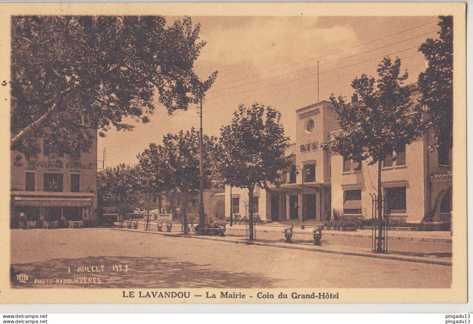 Fixe Le Lavandou Mairie Coin Du Grand Hôtel 1 Er Juillet 1933 - Le Lavandou
