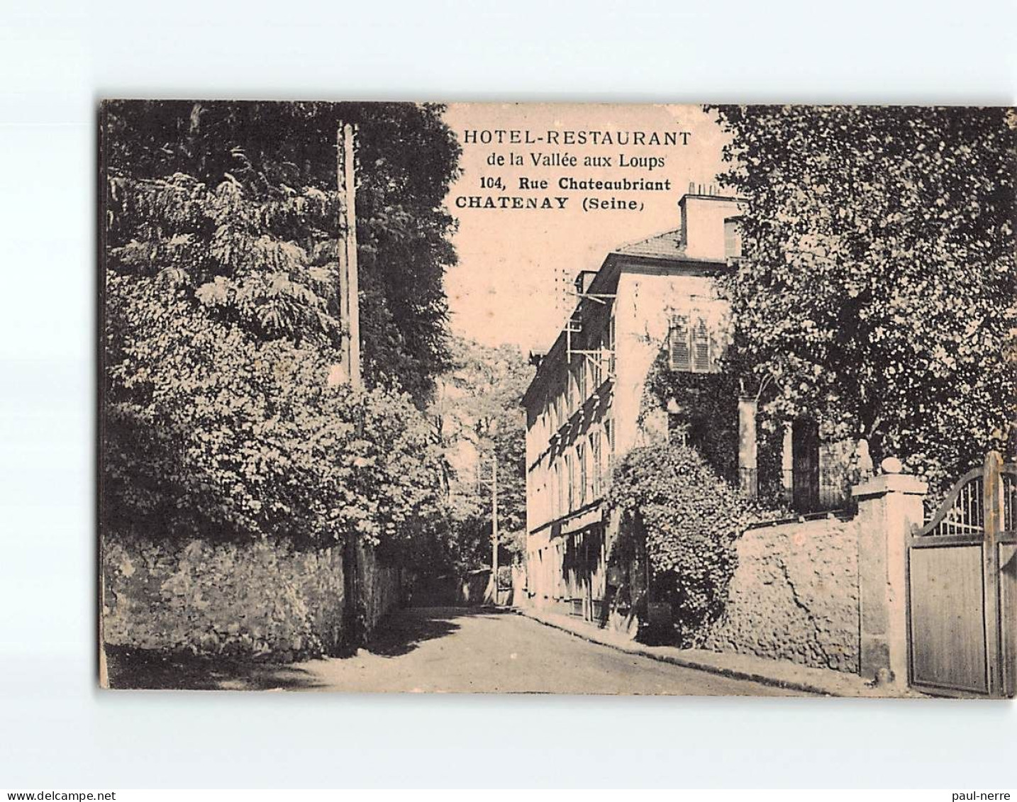 CHATENAY : Hôtel Restaurant De La Vallée Aux Loups - Très Bon état - Chatenay Malabry