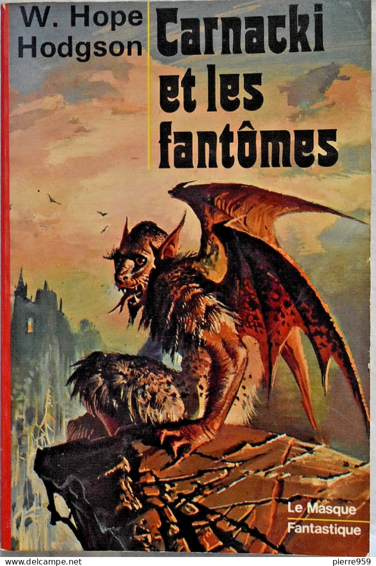 Carnacki Et Les Fantômes - William Hope Hodgson - Le Masque Fantastique